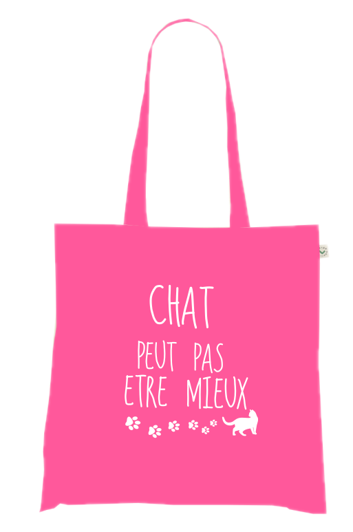 Sac Tote Bag Humour Chat - Chat Peut Pas ĂŠtre Mieux