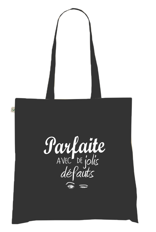 Sac Tote Bag Humour Femme - Parfaite AVEC de jolis défauts