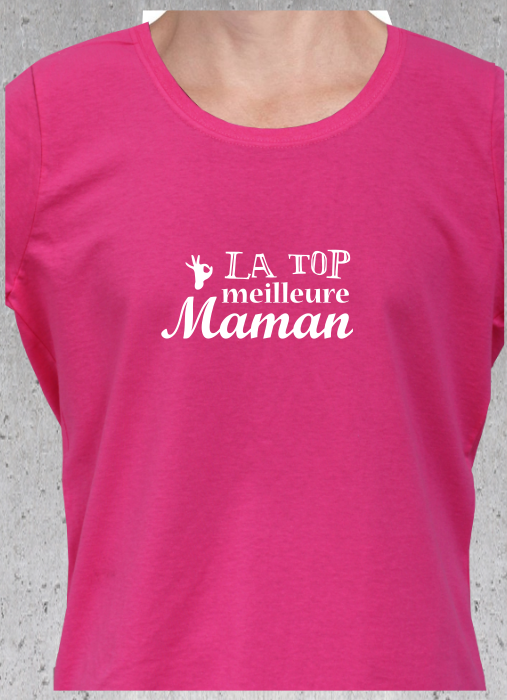 T-shirt "LA TOP meilleure Maman"