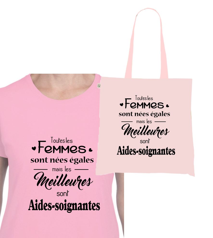 👩‍⚕️ T-shirt + Tote Bag Duo : "Les Meilleures sont Aides-soignantes" - Hommage et Fierté