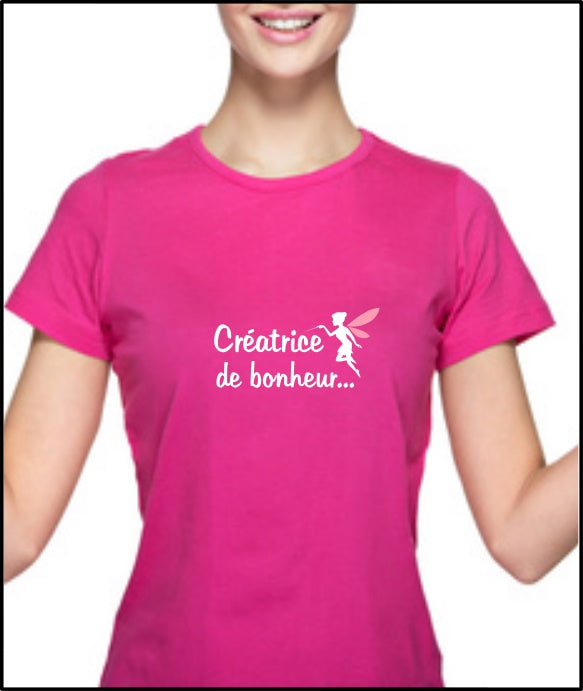 T-shirt "Créatrice de Bonheur"