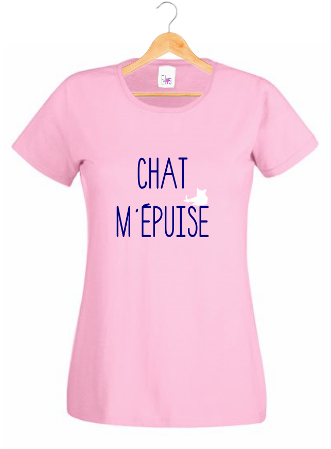 T-shirt Humour Chat "Chat M'épuise" | Cadeau Femme Amie des Félins