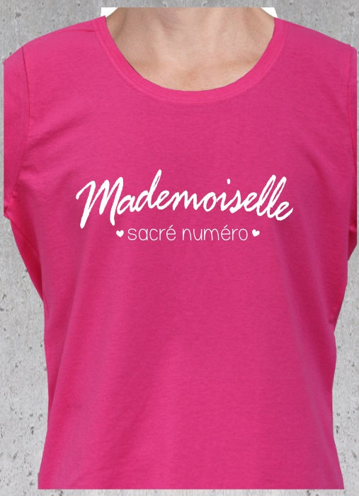 T-shirt "Mademoiselle Sacré Numéro"