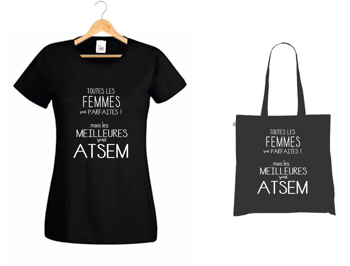 📚 T-shirt + Tote Bag Duo : "Les Meilleures sont ATSEM" - Hommage à la Petite Enfance