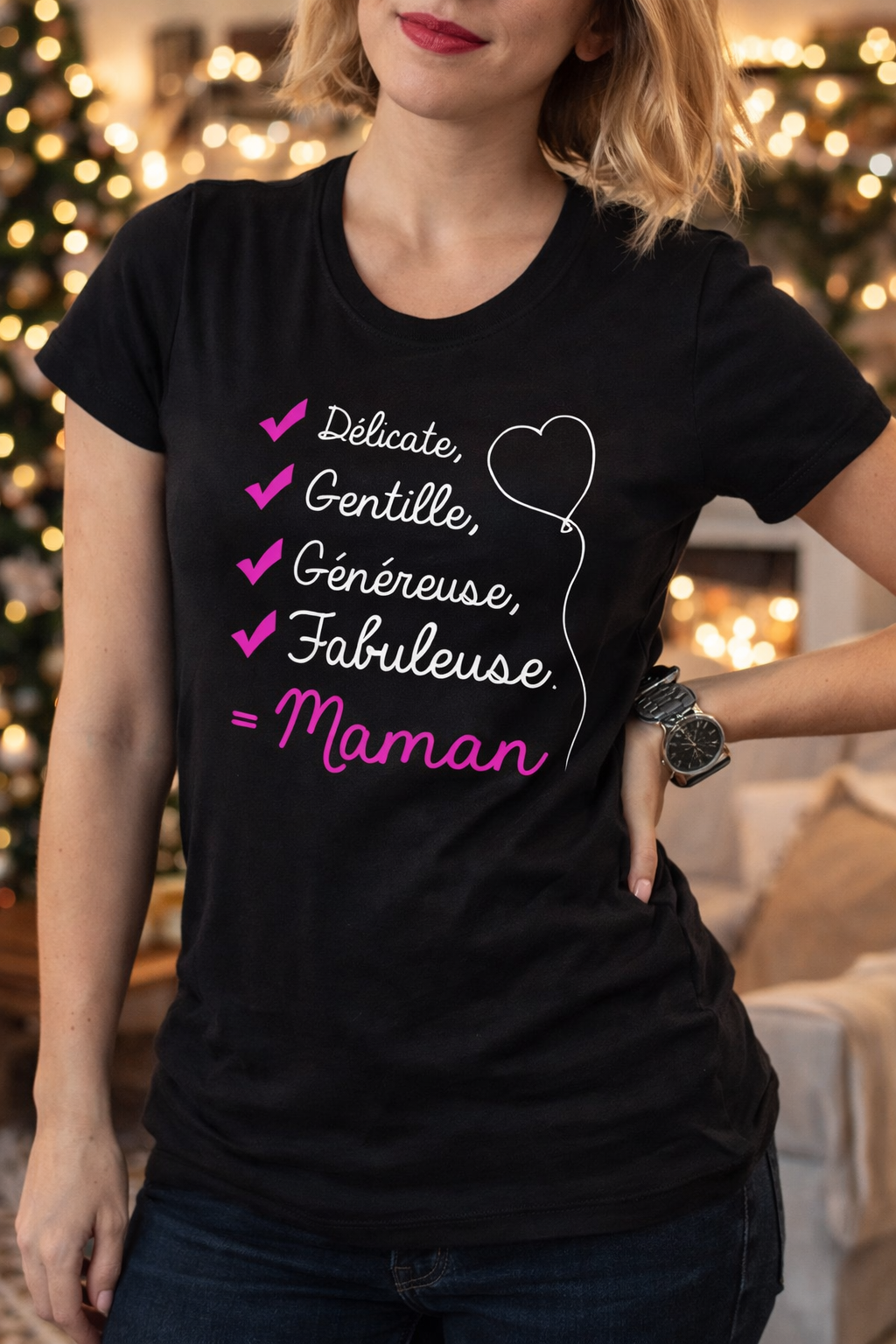 🎁 T-shirt "Délicate, Gentille, Généreuse, Fabuleuse = MAMAN"