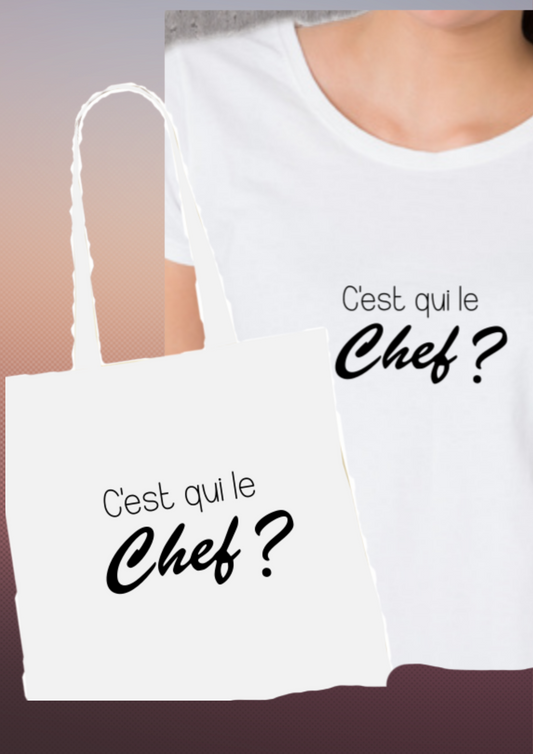 👨‍🍳 T-shirt + Tote Bag Duo : "C'est qui le Chef ?" - Le Cadeau Maître de Maison