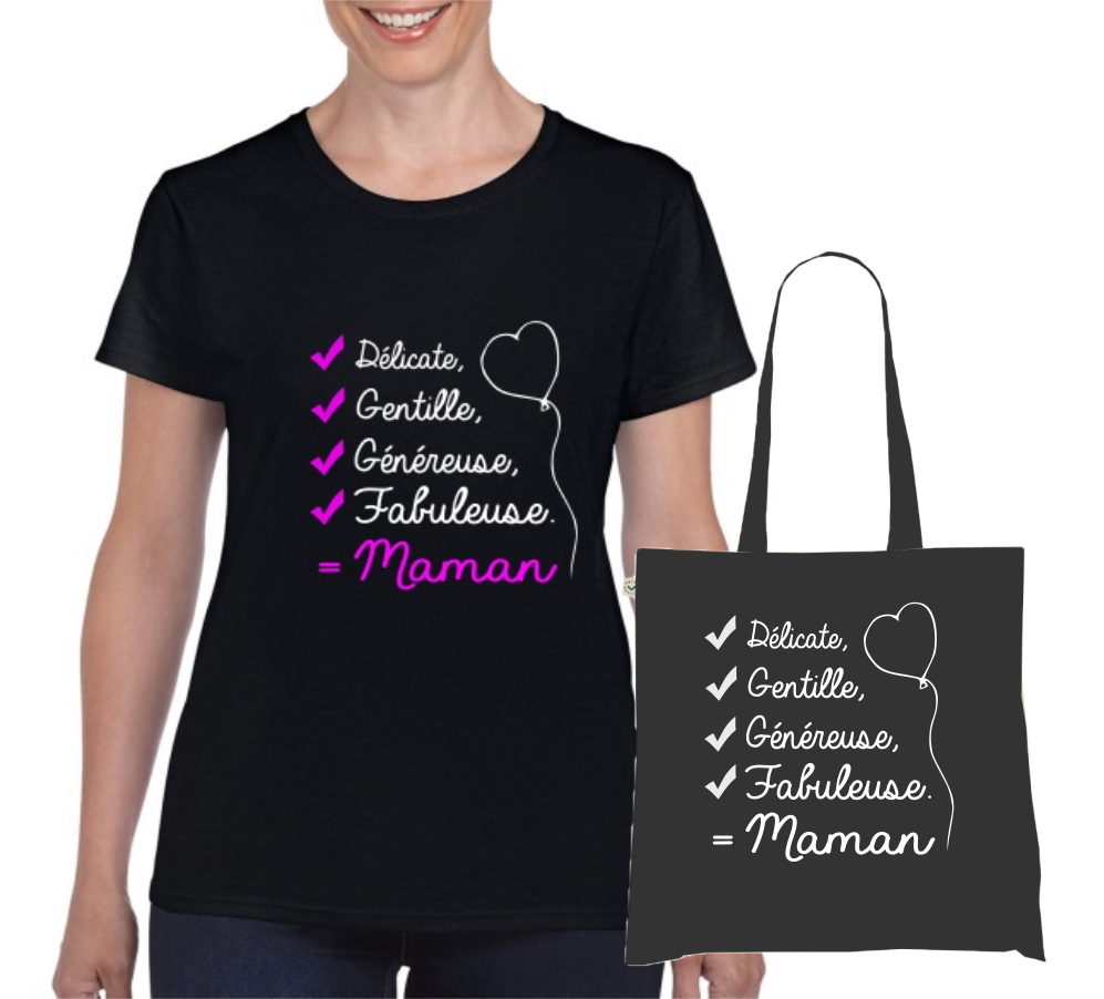 ✅ T-shirt + Tote Bag Duo : "Délicate, Gentille, Généreuse, Fabuleuse = Maman"