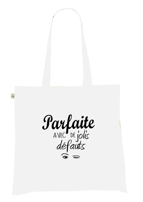 Sac Tote Bag Humour Femme - Parfaite AVEC de jolis défauts
