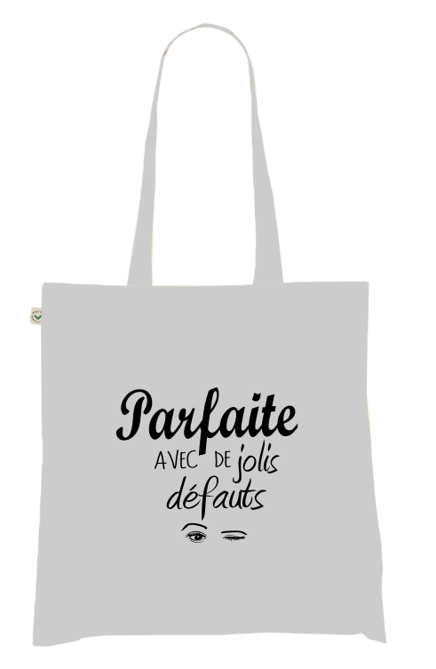 Sac Tote Bag Humour Femme - Parfaite AVEC de jolis défauts
