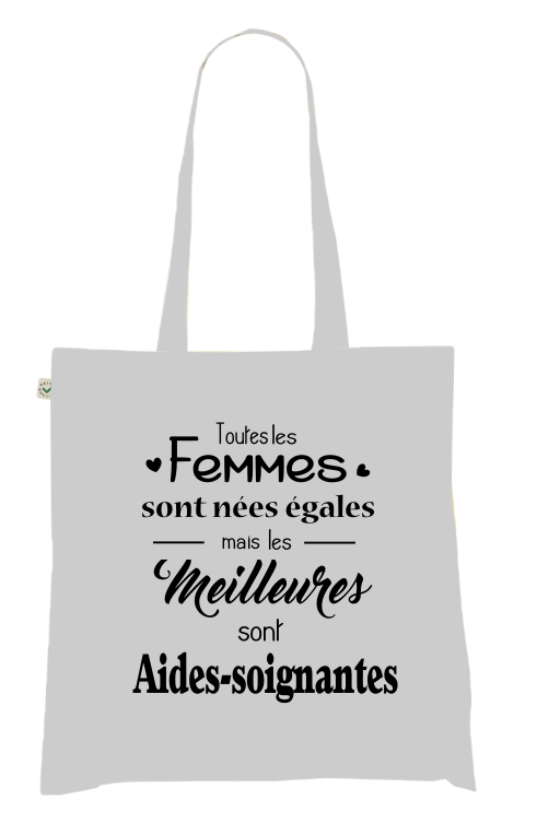 Sac Tote Bag Aide-soignante Humour - Toutes les Meilleures sont Aides-soignantes