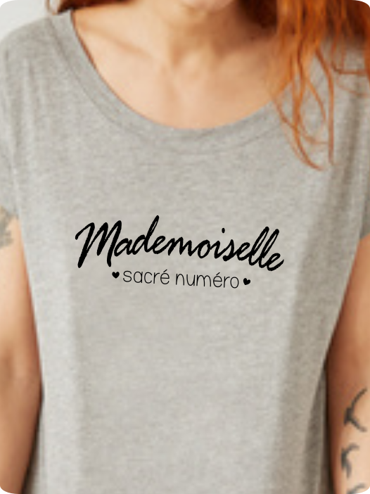 T-shirt "Mademoiselle Sacré Numéro"
