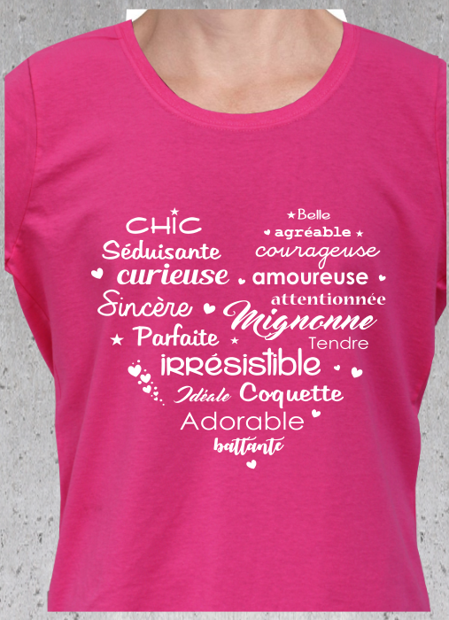 T-shirt Cœur "Chic, Mignonne, Irrésistible" - Message Positif Femme