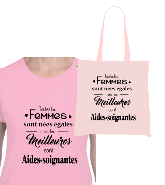 👩‍⚕️ T-shirt + Tote Bag Duo : "Les Meilleures sont Aides-soignantes" - Hommage et Fierté