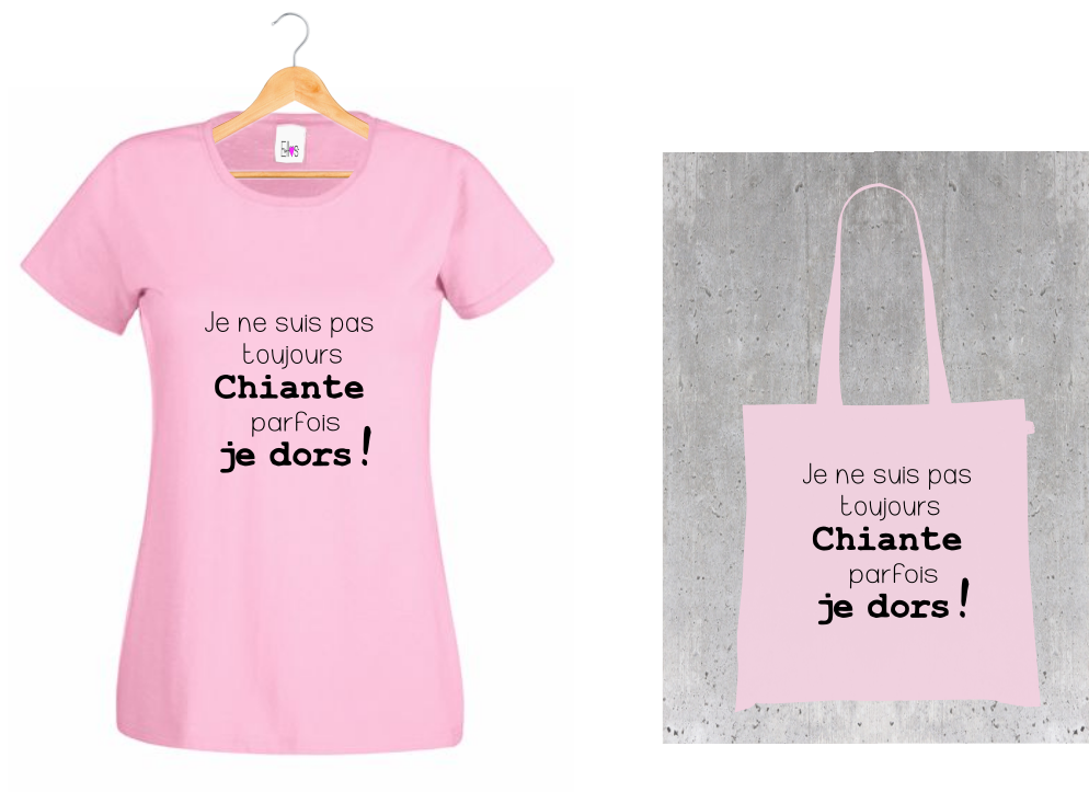 💤 T-shirt + Tote Bag Duo : "Je ne suis pas toujours Chiante..." - Humour & Sommeil