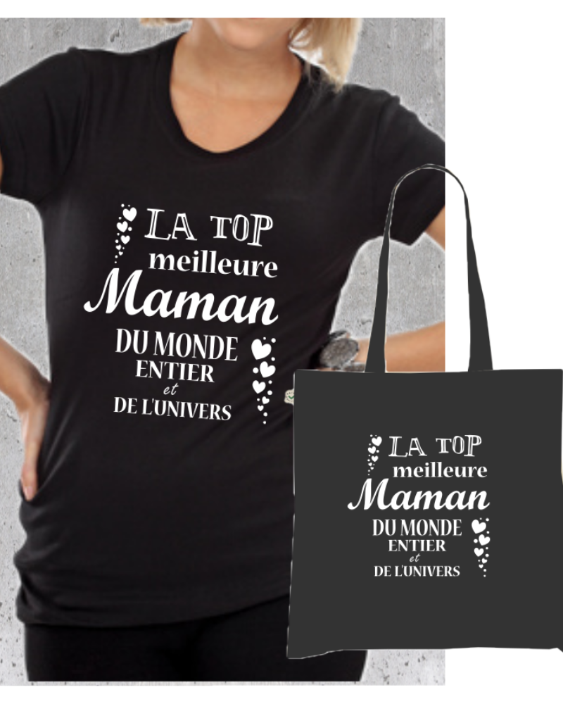 👑 T-shirt + Tote Bag Duo : "La TOP Meilleure Maman Du Monde Entier Et De L'Univers"