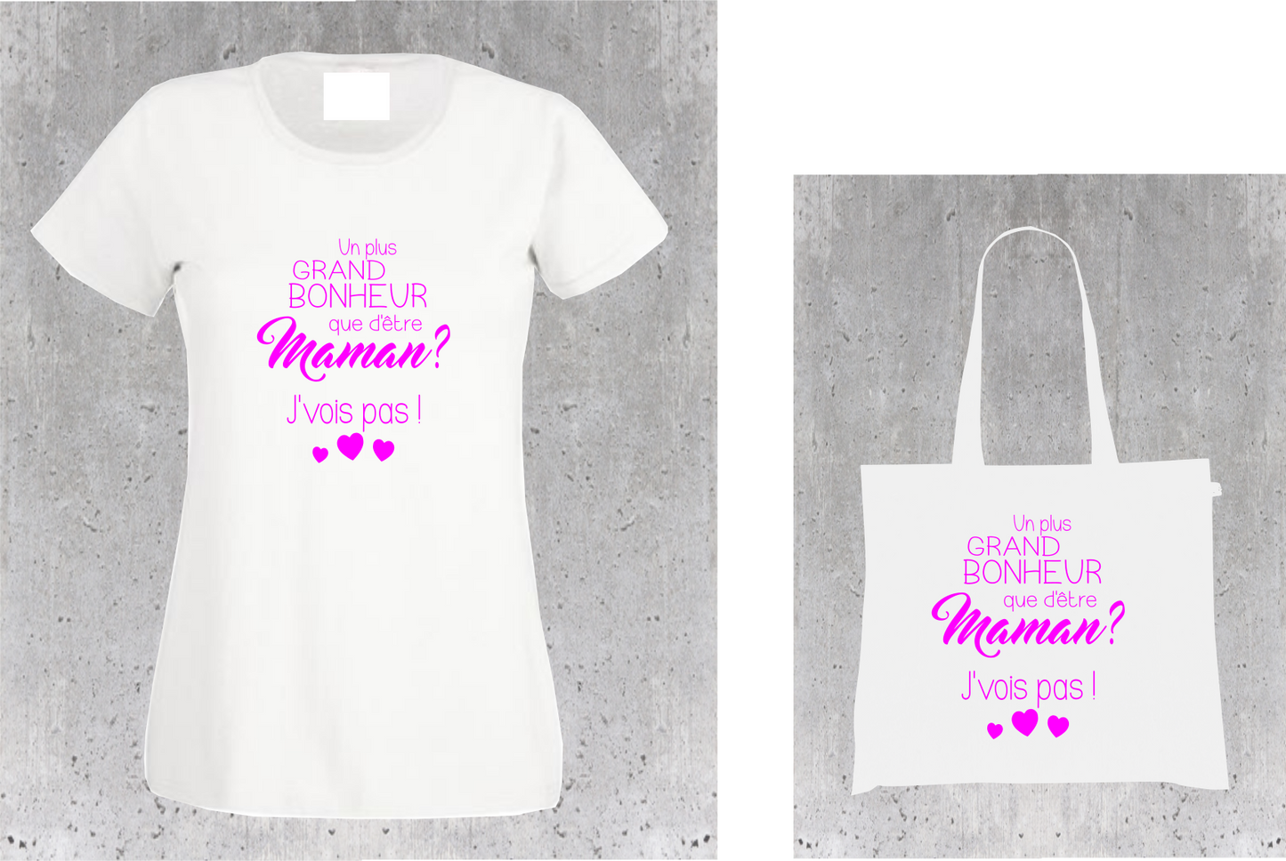 ❤️ T-shirt + Tote Bag Duo : "Un Plus Grand Bonheur que d'être Maman ? J'vois pas !"
