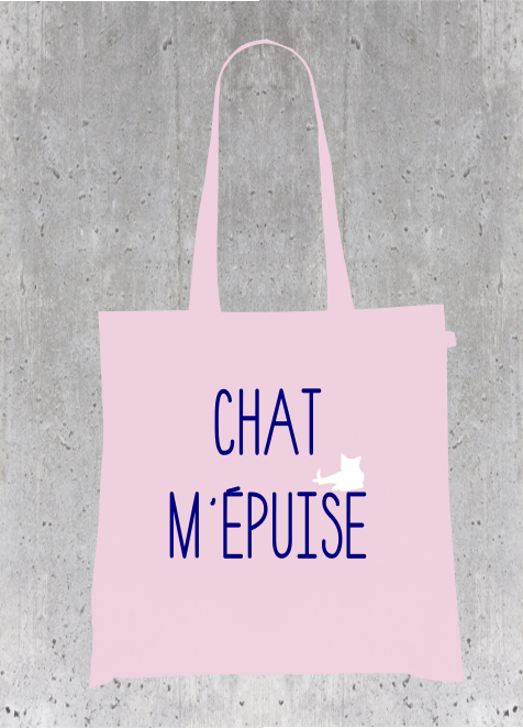 Sac Tote Bag Humour Chat - CHAT M'ÉPUISE