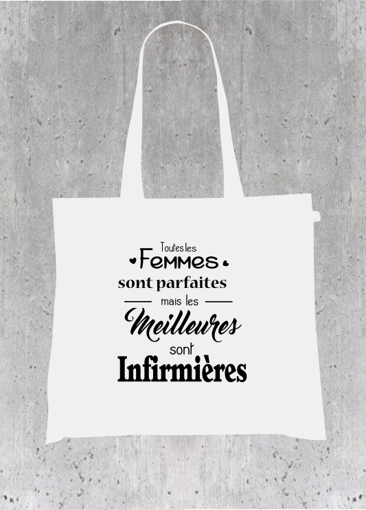 Sac Tote Bag Humour Infirmière - Les Meilleures sont Infirmières