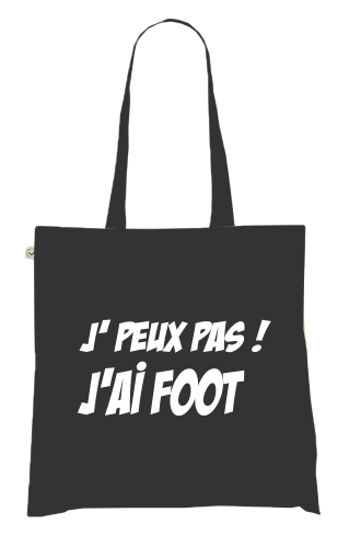 Sac Tote Bag Humour Sport - J' PEUX PAS ! J'AI FOOT