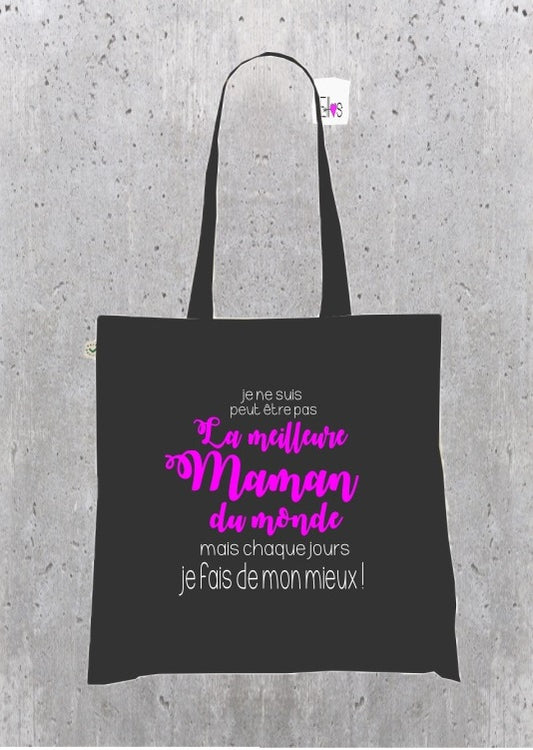 Sac Tote Bag Maman Réaliste - Chaque jour, je Fais de mon mieux !