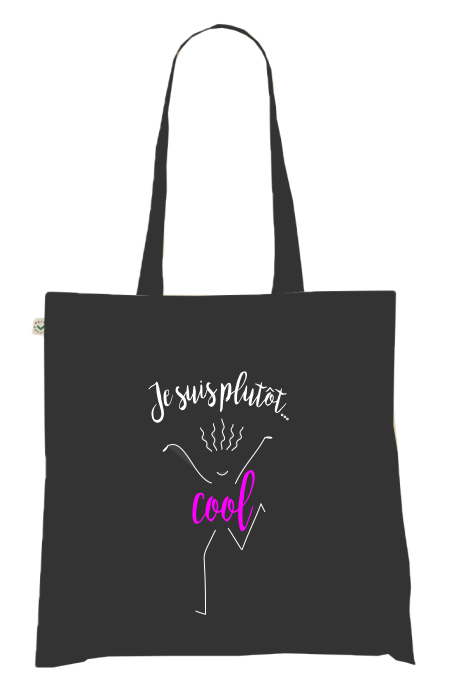 Sac Tote Bag Humour - Je suis plutôt... cool