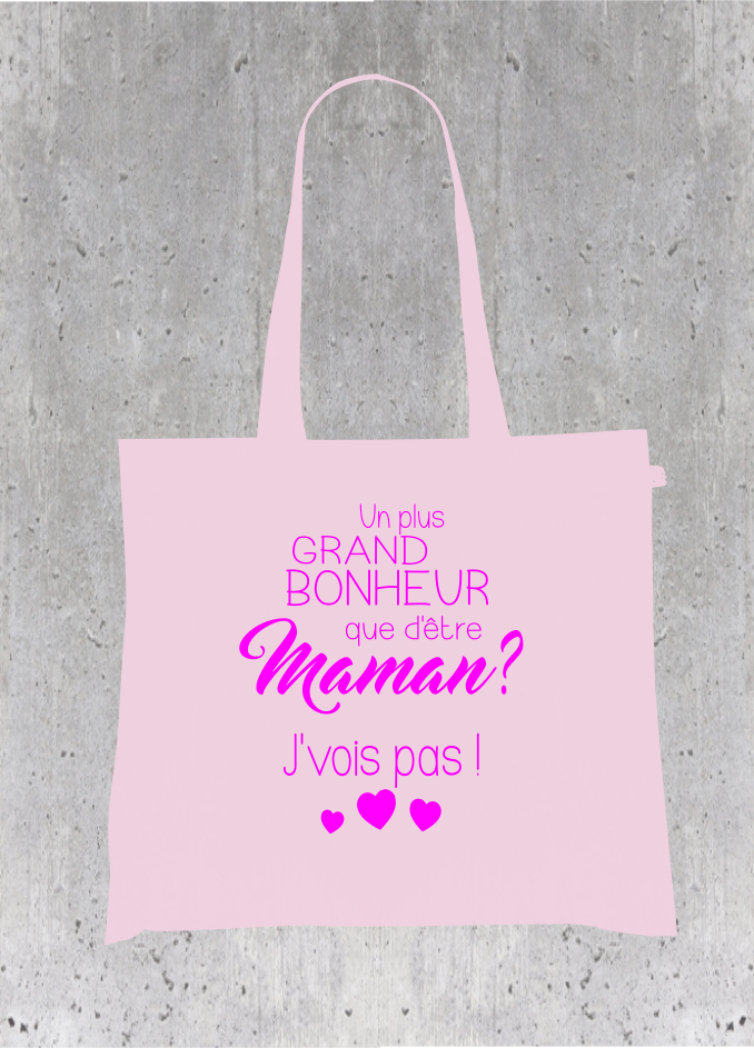 Sac Tote Bag Maman Affectif - Un plus grand bonheur que d'être Maman ? J'vois pas !