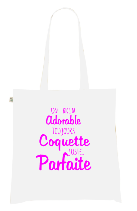 Sac Tote Bag "Adorable, Coquette, Parfaite"