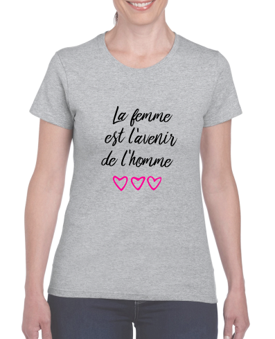 T-shirt "La Femme est l'Avenir de l'Homme" - Déclaration et Message Fort