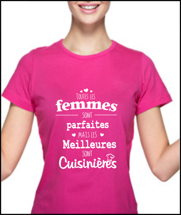 T-shirt "Meilleures Femmes sont Cuisinières" - Cadeau Humour Cuisine