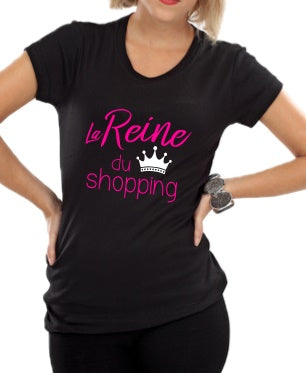 T-shirt "La Reine du Shopping" - Humour Femme Mode et Achats