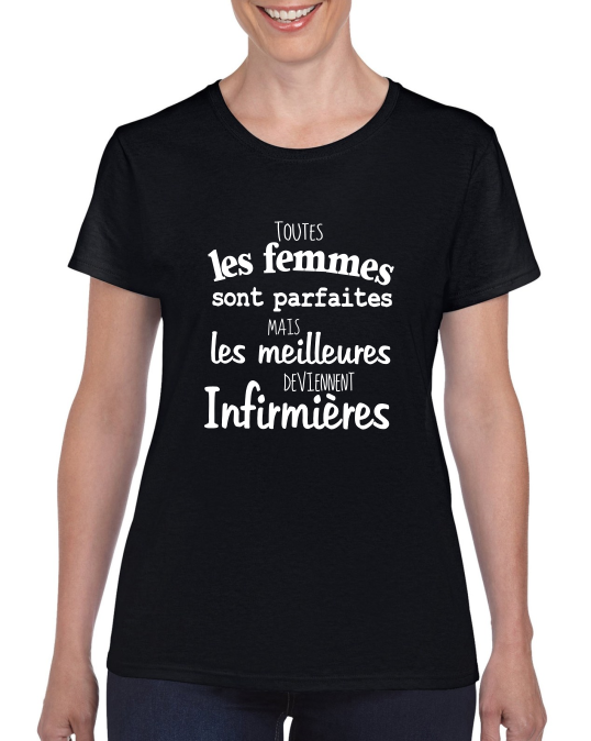 T-shirt "Meilleures Deviennent Infirmières" - Cadeau Métier Soignant