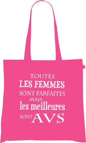 Sac Tote Bag Humour AVS - Les Meilleures sont Auxiliaires de Vie Scolaire