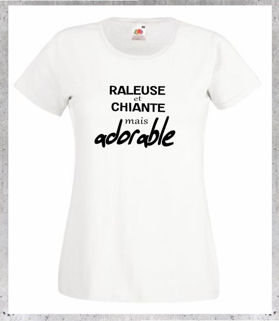 T-shirt "Râleuse et Chiante mais Adorable" - Humour Femme