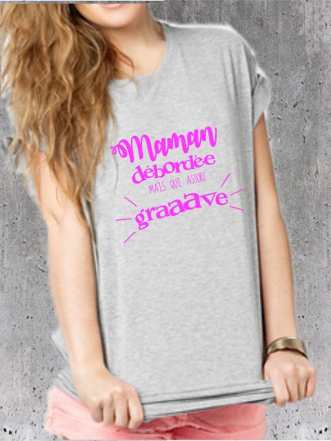 Tee-shirt Maman débordée