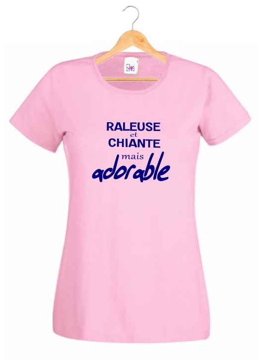 T-shirt "Râleuse et Chiante mais Adorable" - Humour Femme